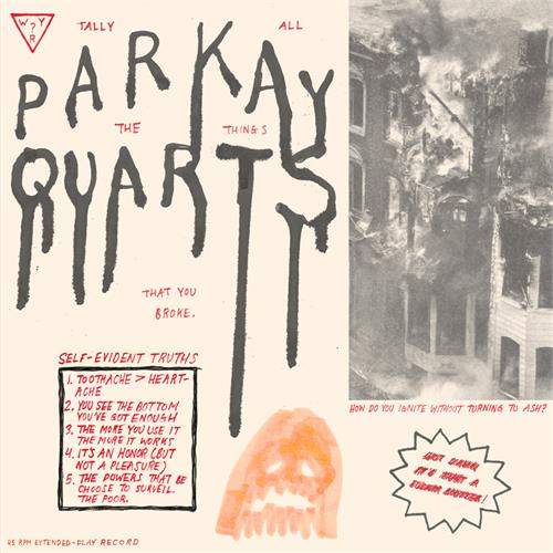 Parkay Quarts / Parquet Courts Tally All the Things That You (12'')